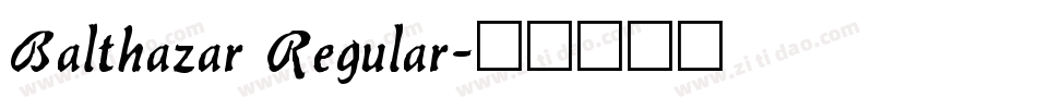 Balthazar Regular字体转换